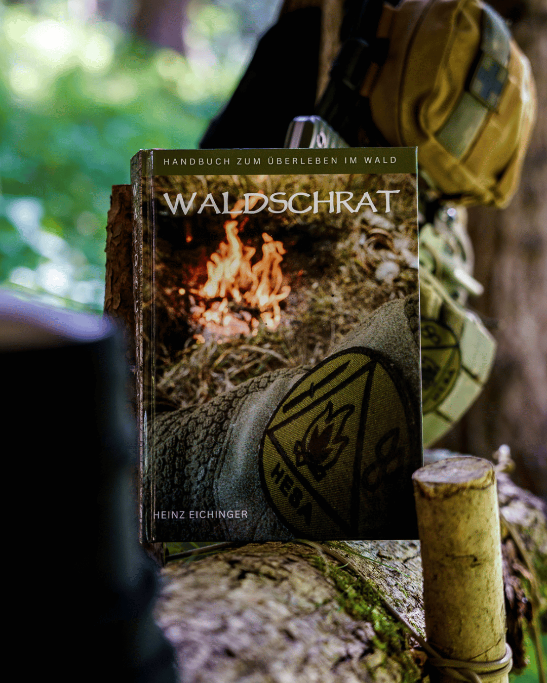 WALDSCHRAT - Handbuch zum Überleben im Wald - EICHENWERK